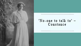 Non-one to talk to - Constance Wilde.